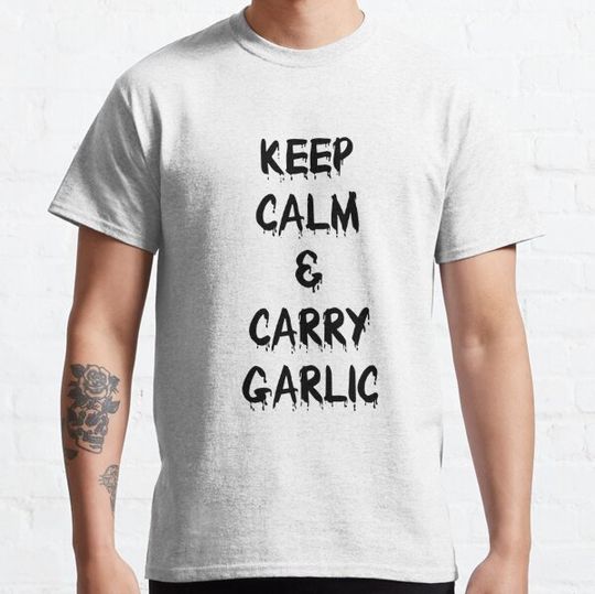 Discover KEEP CALM & CARRY GARLIC T-shirts
