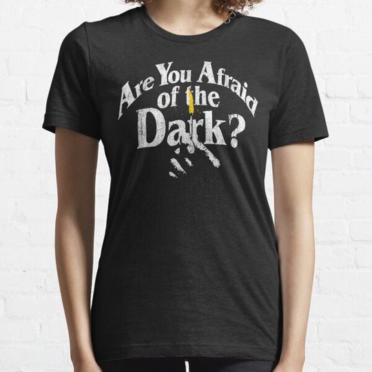Discover Are You Afraid of the Dark T-shirts