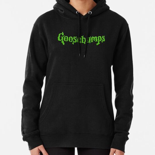 Discover Goosebumps Hoodies