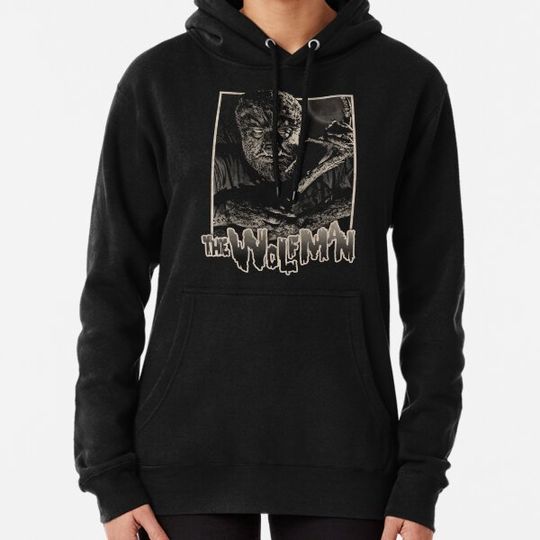 Discover The Wolfman, wolfman, wolf man, werewolf Hoodies