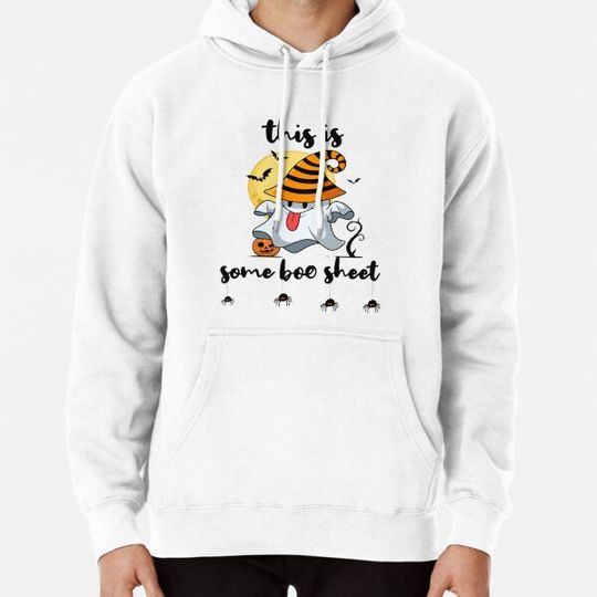 Discover This Is Some Boo Sheet Hoodies