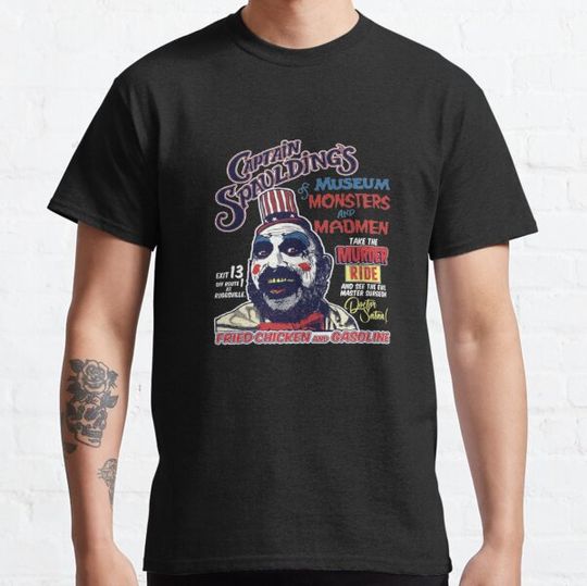 Discover Captain Spaulding's Museum of Monsters and Madmen T-shirts