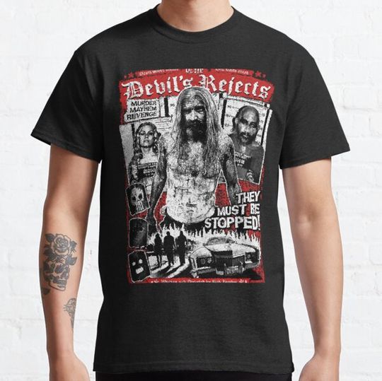 Discover The Devils Rejects T-shirts