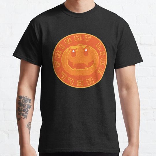 Discover Pumpkin coin, Fright like Hell T-shirts