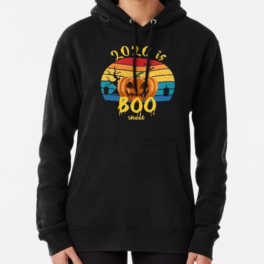 Discover 2020 Is Boo Sheet Hoodies