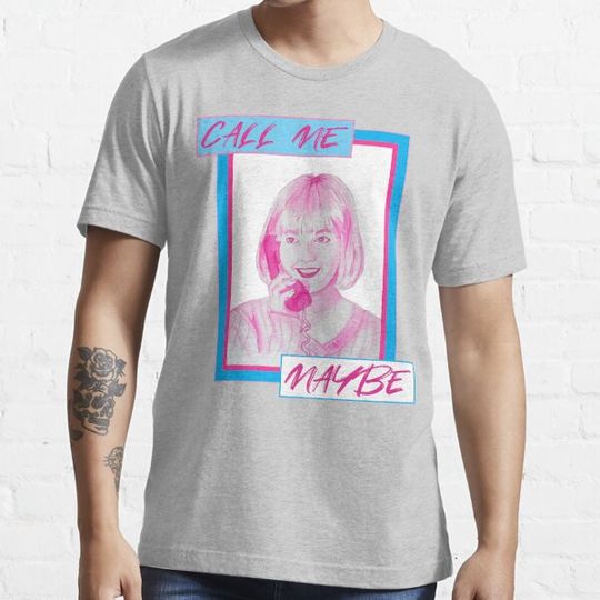 Discover Call Me Maybe T-shirts