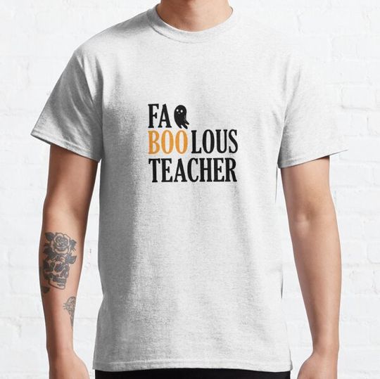 Discover Faboolous Teacher T-shirts