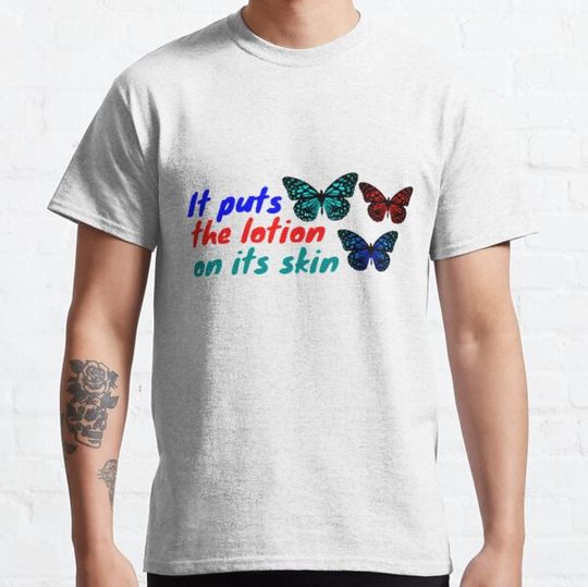 Discover It puts the lotion on its skin/cute gift T-shirts
