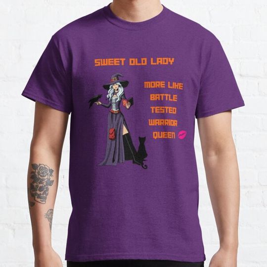 Discover BATTLE TESTED WARRIOR QUEEN WITCH T-shirts