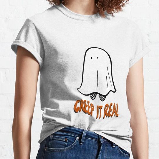 Discover Creep it real T-shirts