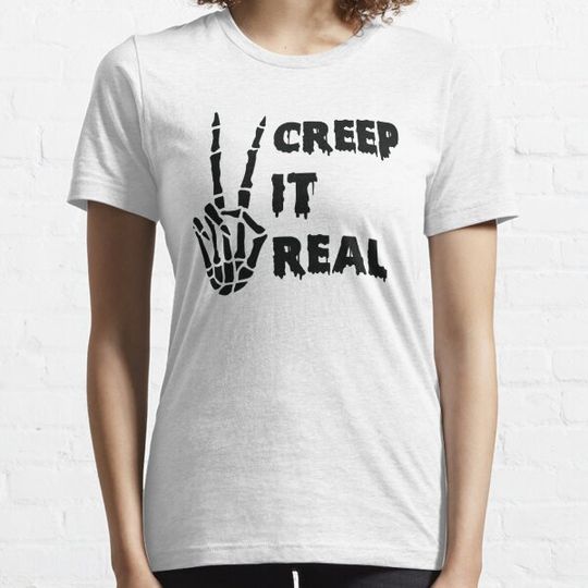 Discover CREEP IT REAL HALLOWEEN T-shirts