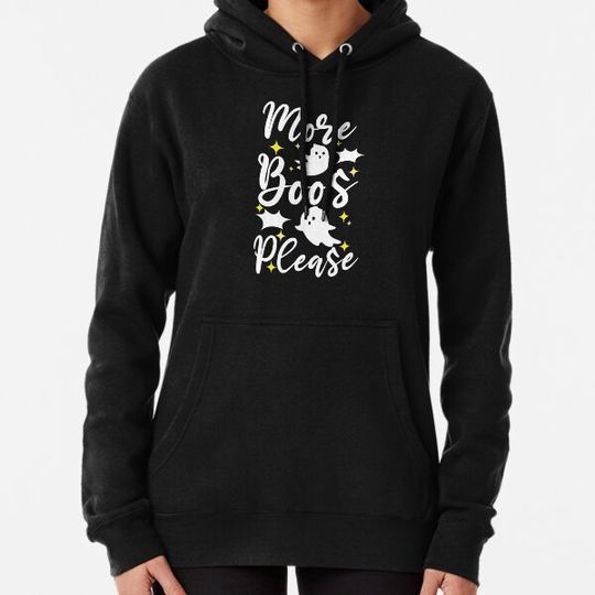 Discover More Boos Please Funny Hoodies