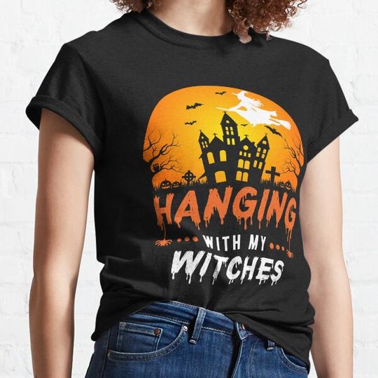 Discover Hanging with my witches T-shirts