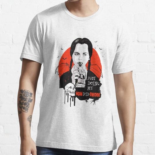Discover Just Doing My Homicidework T-shirts
