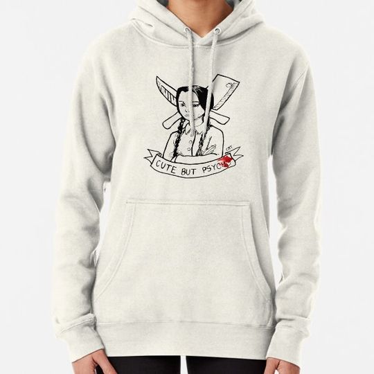 Discover Cute but psycho Hoodies