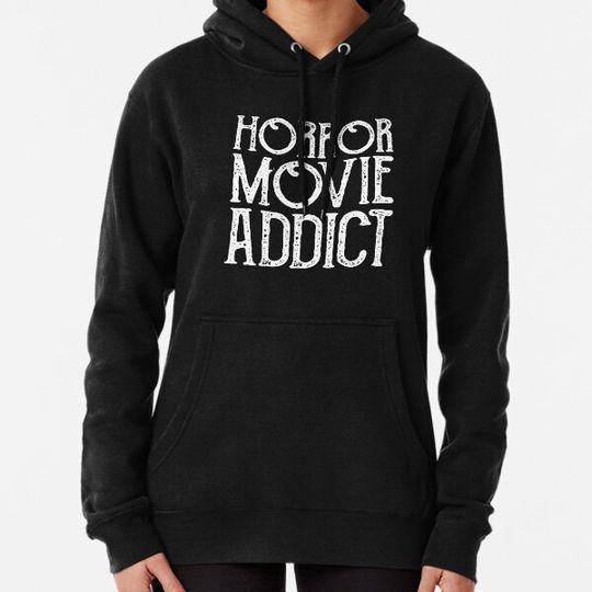 Discover Horror Movie Addict Hoodies