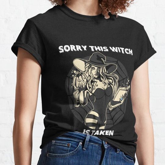 Discover Sorry This Witch Is Taken - Halloween Gift For Her Marriage - For Autumn Fall Holiday, Jack-O'-Lantern & Pumpkin Candy Lovers T-shirts