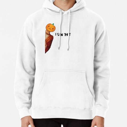 Discover I saw that halloween version Hoodies