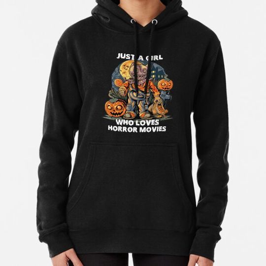 Discover Just A Girl Who Loves Horror Movies - Halloween Costume Gift Hoodies