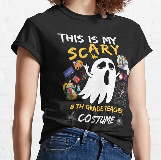 Discover Halloween - This Is My Scary 8th GRADE Teacher Costume T-shirts