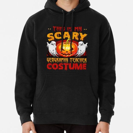 Discover This Is My Scary Geography Teacher Halloween Costume Hoodies