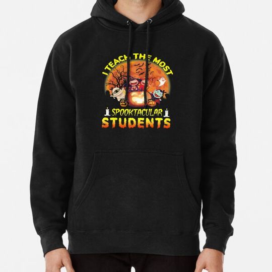 Discover Happy Halloween I Teach The Most Spooktacular students classic T shirt Hoodies