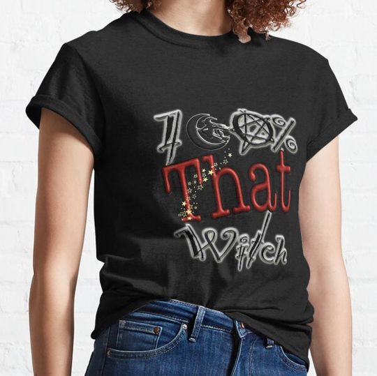 Discover 100% that witch by Carolyn Turmaine T-shirts