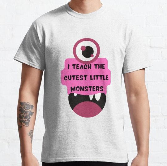 Discover I Teach The Cutest Little Monsters T-shirts