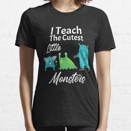 Discover I Teach The Cutest Little Monsters Design | Teacher | School | T-shirts