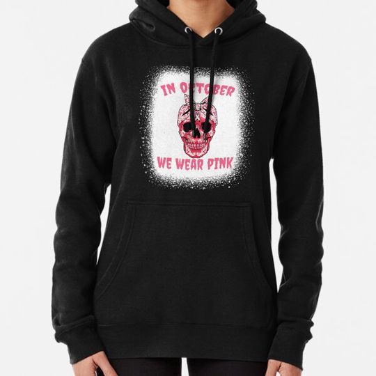 Discover In october we wear Pink, Skull Lady Breast Cancer Awareness Hoodies