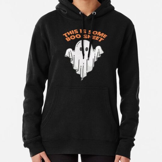 Discover this is some boo sheet halloween Hoodies