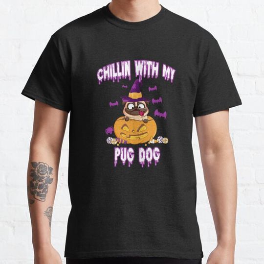 Discover Chillin With My Pug Dog Halloween,funny pub Pumpkin dog Halloween gift for familyand friend T-shirts
