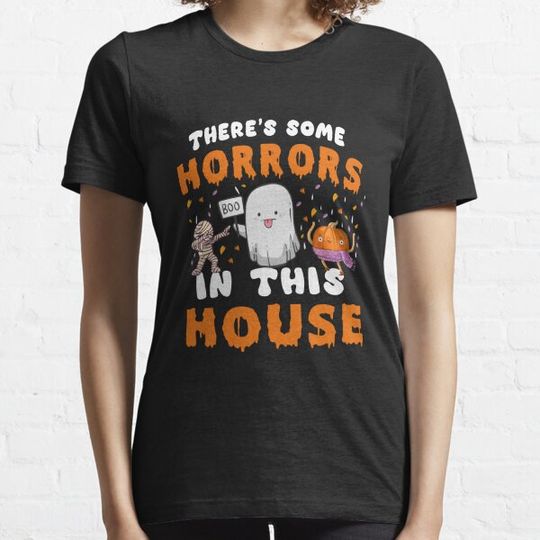 Discover There's Some Horrors In This House Ghost Pumpkin Halloween T-shirts