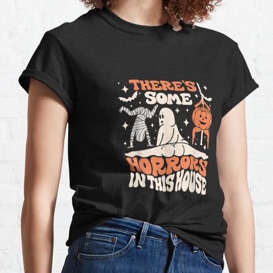 Discover There's Some Horrors In This House Ghost Pumpkin Halloween T-shirts