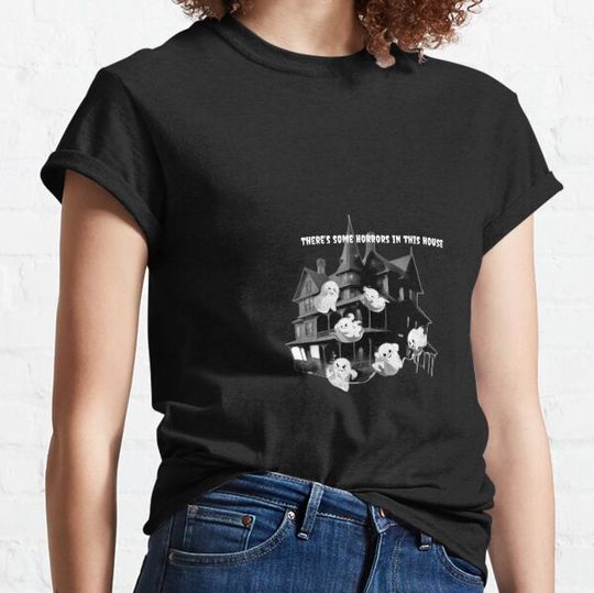 Discover There’s some horrors in this house T-shirts
