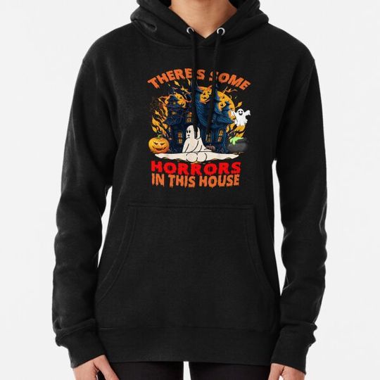 Discover There'S Some Horrors In This House Ghost Pumpkin Halloween Hoodies