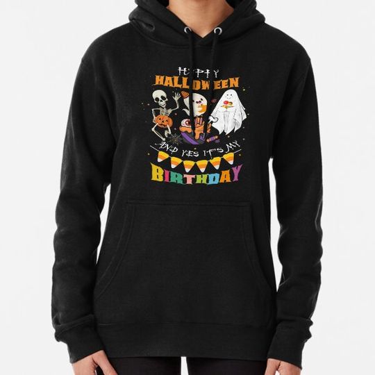 Discover Happy Halloween And Yes It's My Birthday Cute Pumpkin Hoodies