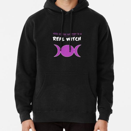Discover This Social Worker Is A Real Witch Hoodies