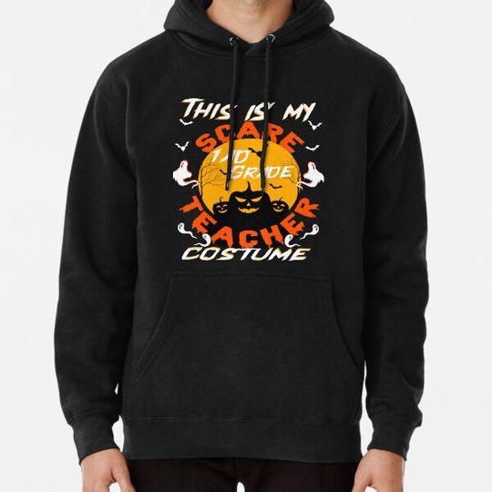 Discover This is My Scare 1ad Grade Teacher Costume Halloween Day Hoodies