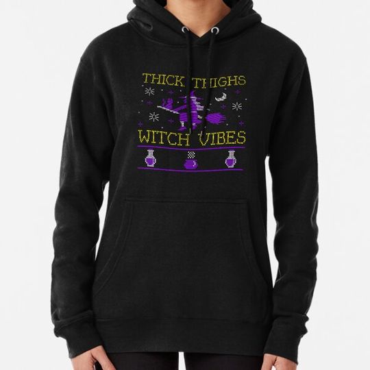 Discover Thick Thighs Witch Vibes Ugly Halloween Hoodies