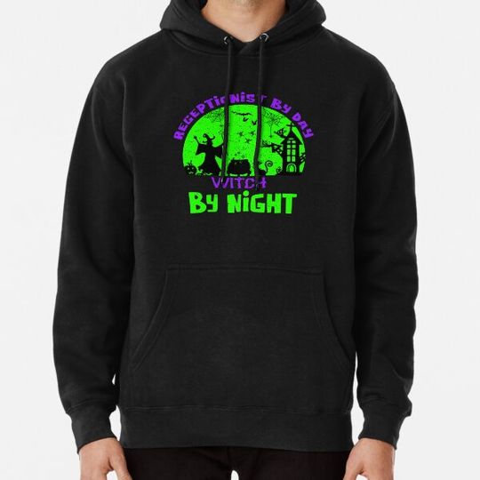 Discover Halloween Receptionist By Day Witch By Night Hoodies