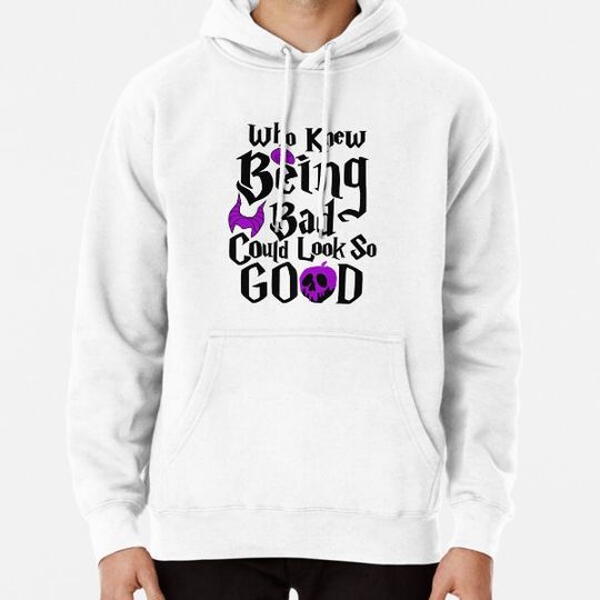 Discover Who Knew Being Bad Could Look So Good Hoodies
