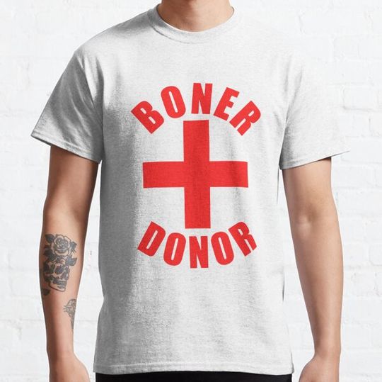 Discover Boner Donor Funny T-shirts