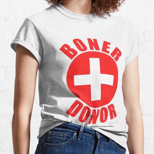 Discover Boner Donor Funny T-shirts