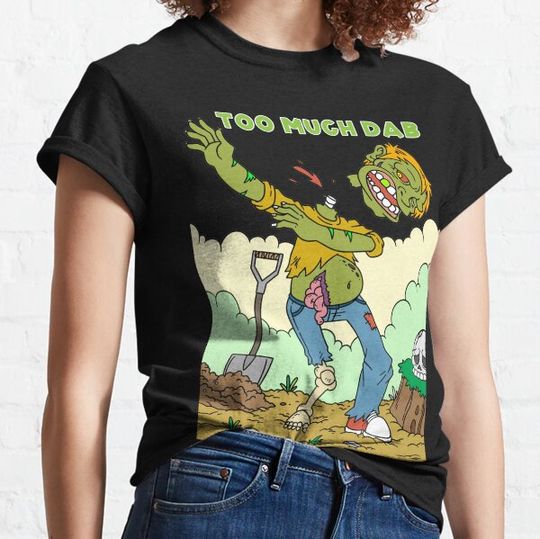 Discover Too Much Zombie Dab T-shirts