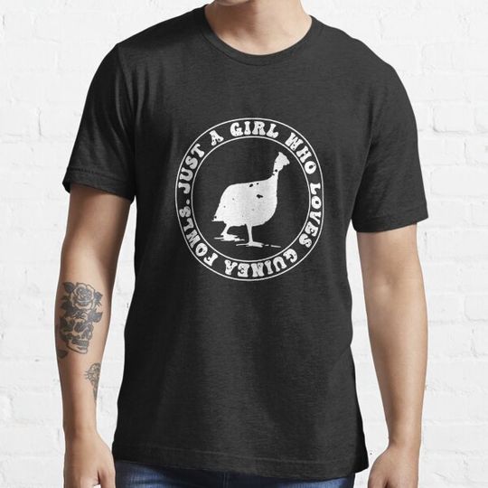Discover Just A Girl Who Loves Guinea Fowls Pearl Hen Apparel T-shirts