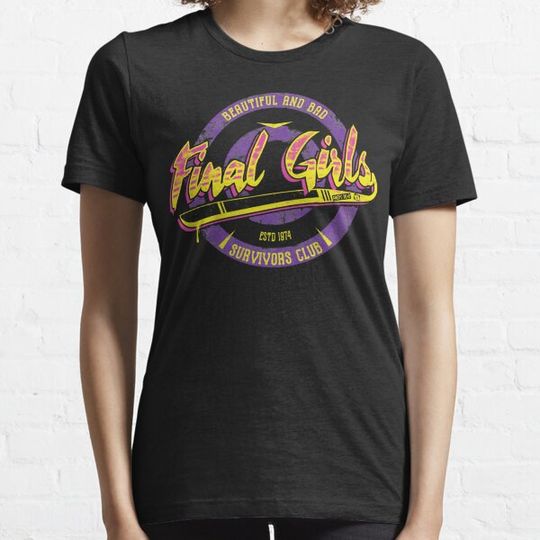 Discover Fight Like A Final Girl T-shirts