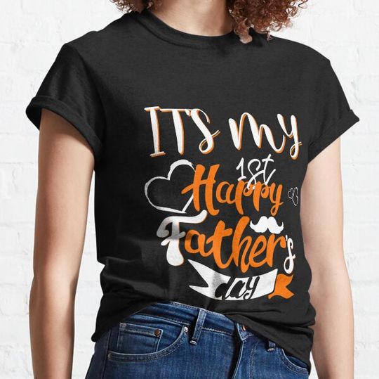 Discover It's My First Father's Day T-shirts