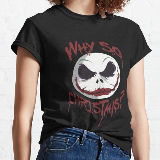 Discover Why So Christmas? T-shirts