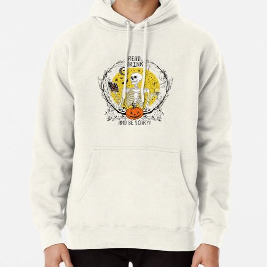 Discover Read, Drink and be Scary Hoodies